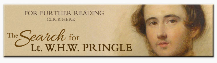 Click here to Read About the Finding of Lieut. W.H.W. Pringle, 22nd Bengal Native Infantry